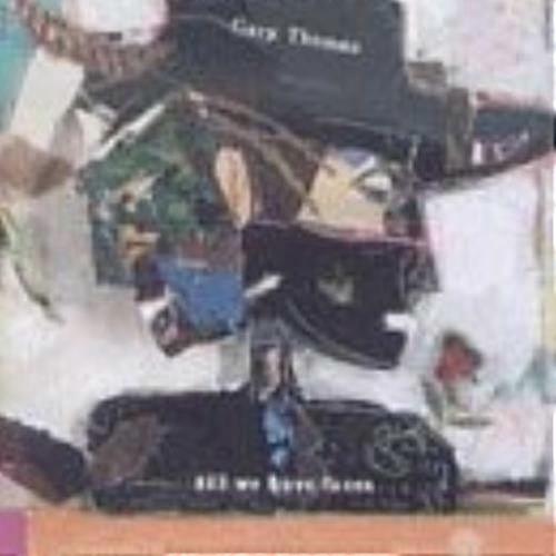 Gary Thomas Till We Have Faces CD