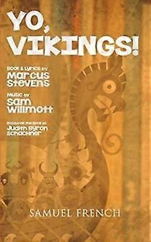 Yo Vikings - Judith Byron Schachner - Plays, playscripts - Samuel French Ltd - Paperback