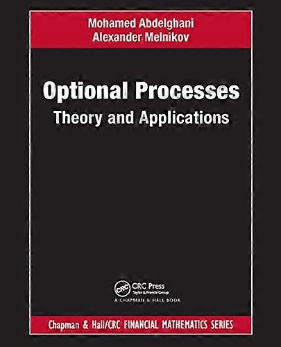 Optional Processes: Theory and Applications