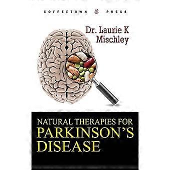 Naturliga terapier för Parkinsons sjukdom