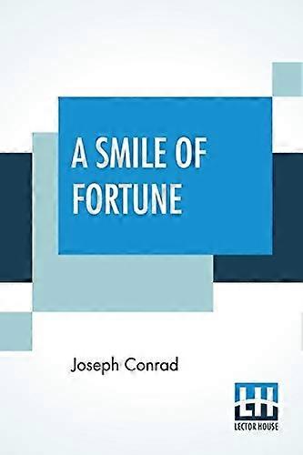 Un sourire de fortune