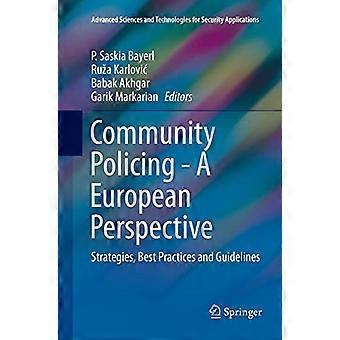 Community Policing A European Perspective Strategies Best Practices and Guidelines