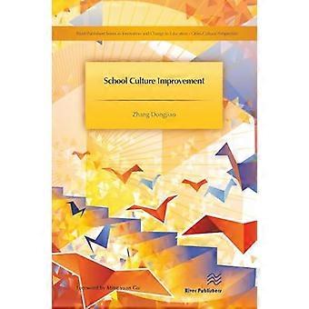 School Culture Improvement