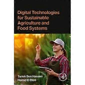 Digital technologies for sustainable agriculture and food systems
