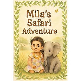 Mila's safari adventure