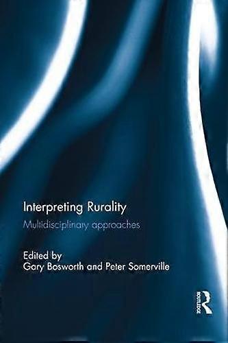 Interpreting Rurality - Taylor & Francis Ltd
