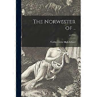 The norwester of .. yr.1920