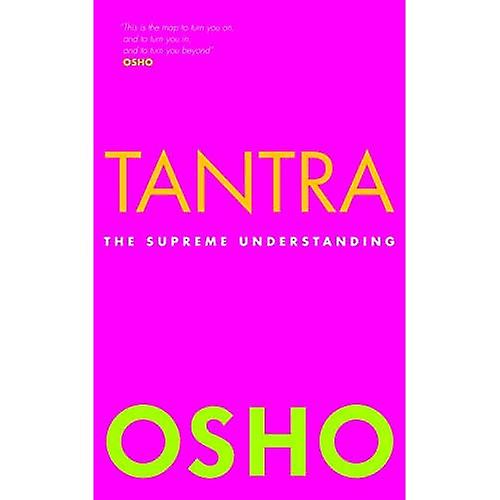 Tantra's: De Opperste begrip