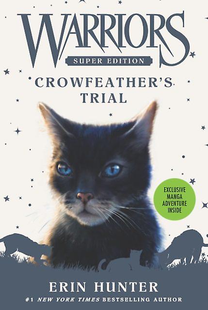 Warriors Super Edition Crowfeathers Trial by Erin Hunter Paperback Book