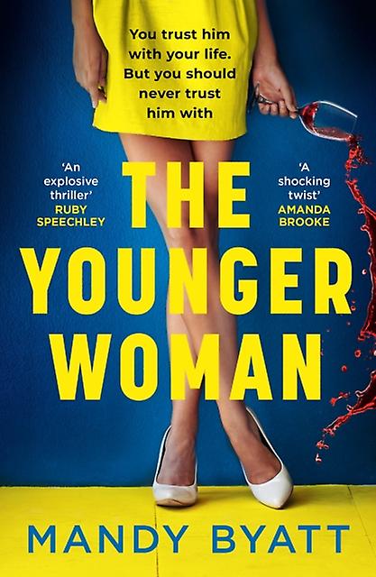 The Younger Woman by Mandy Byatt Paperback