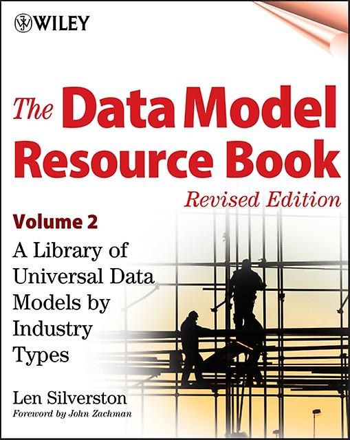 The Data Model Resource Book Volume 2 by Len Silverston Paperback Book