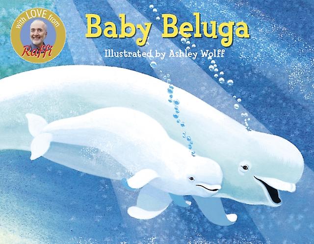 Baby Beluga by Raffi Paperback Book
