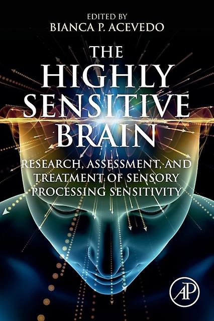 The Highly Sensitive Brain Paperback