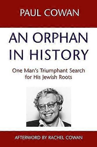 An Orphan In History by Paul Cown Paperback Book
