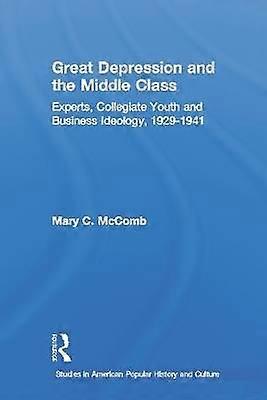 Great Depression and the Middle Class