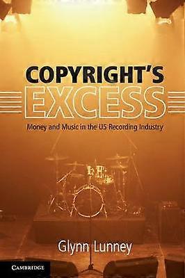 Copyright's Excess