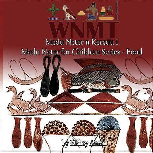 Medu Neter N Keredu 1: Medu Neter for Children Series - 1