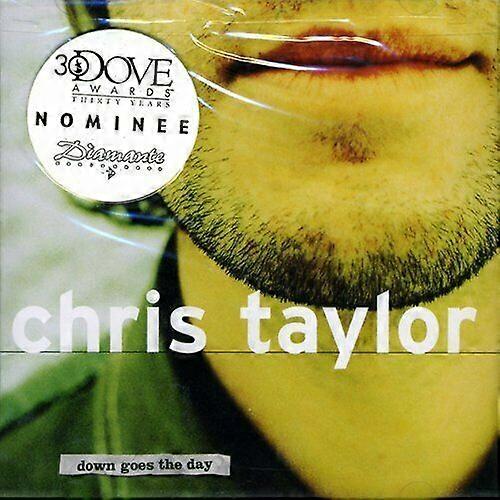Taylor Chris Down Goes the Day CD