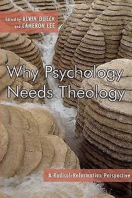 Why Psychology Needs Theology