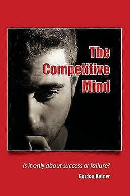 The Competitive Mind
