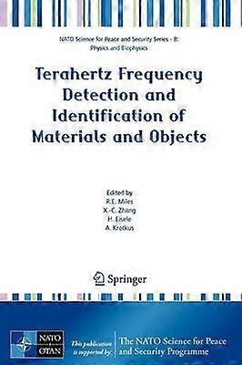 Terahertz Frequency Detection and Identification of Materials and Objects