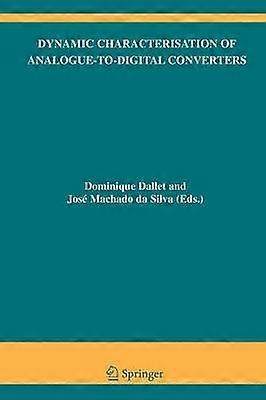 Dynamic Characterisation of Analogue-to-Digital Converters