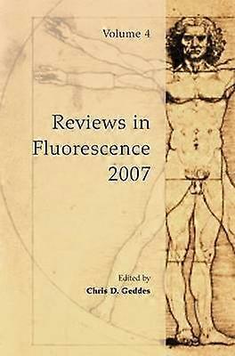 Reviews in Fluorescence 2007