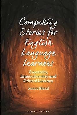 Compelling Stories for English Language Learners