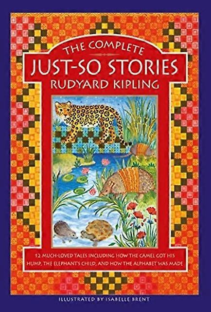 The Complete Justso Stories by Rudyard Kipling Hardback Book