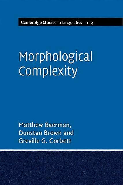Morphological Complexity - Matthew Baerman
