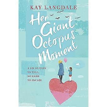 Her Giant Octopus Moment