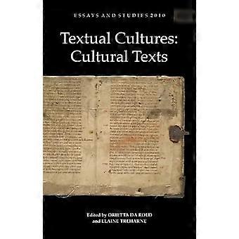 Textual Cultures Cultural Texts