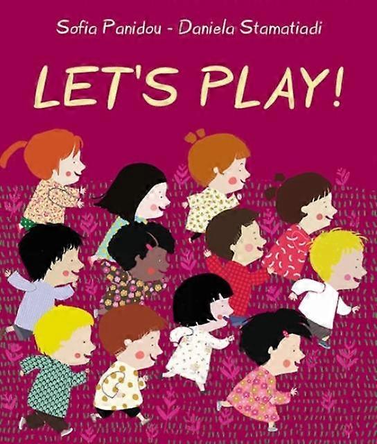 Let's Play by Sophia Panidou Hardback Book