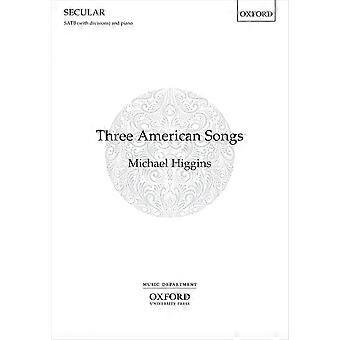 Drei amerikanische Lieder