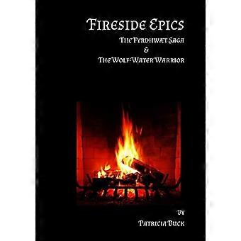 Fireside Epics