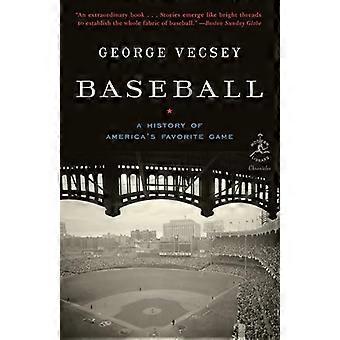 Honkbal: een geschiedenis van Amerika's favoriete spel