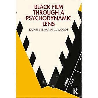 Schwarzer Film durch eine psychodynamische Linse