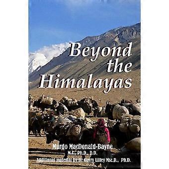 Beyond the Himalayas