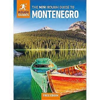 Mini Rough Guide für Montenegro: Reiseführer mit eBook