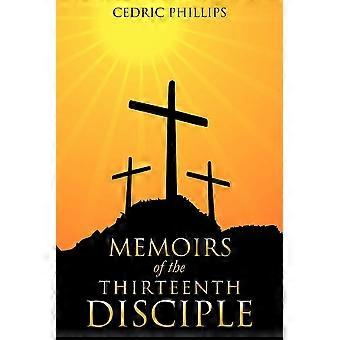 Memoirs of the thirteenth disciple