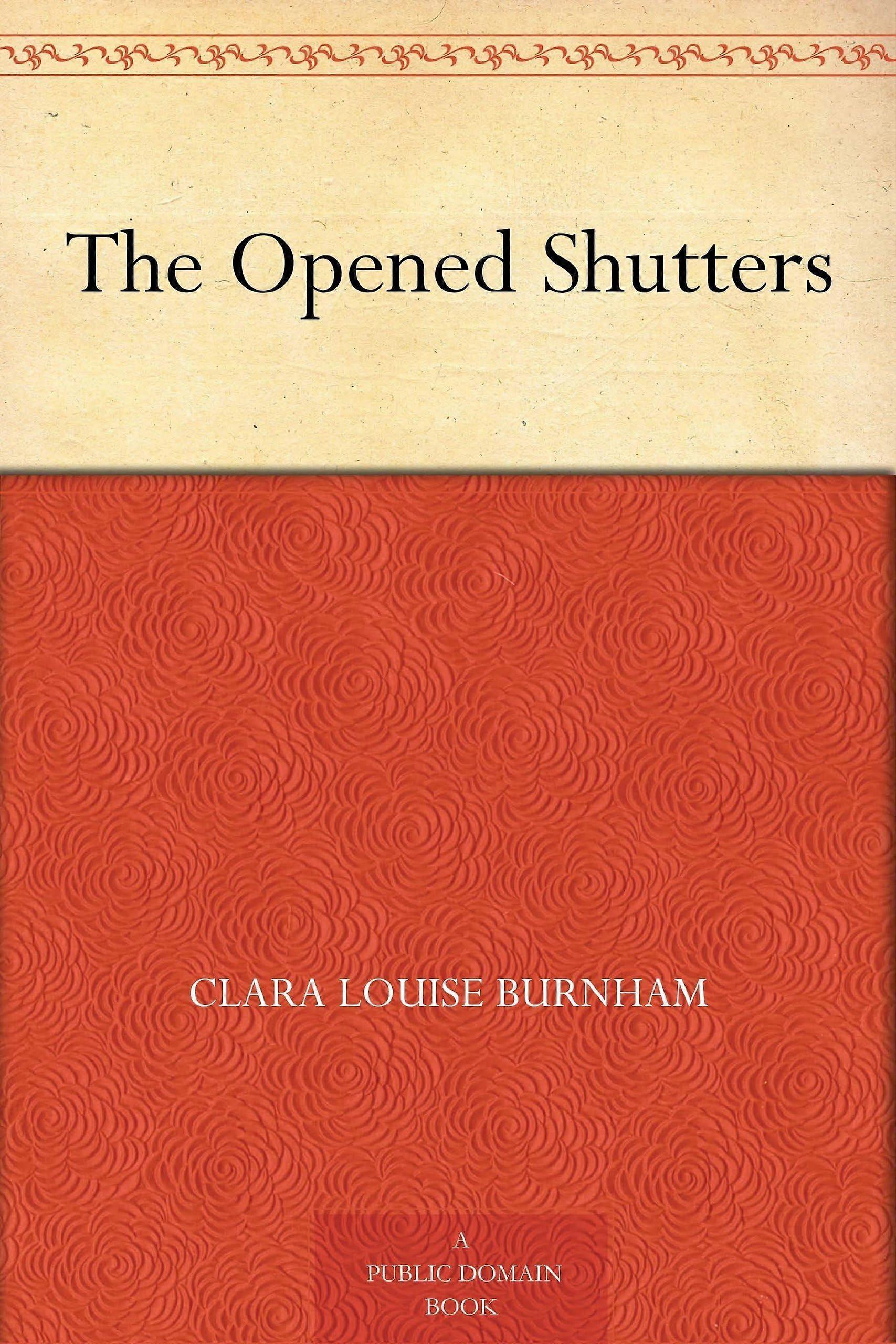 The opened shutters