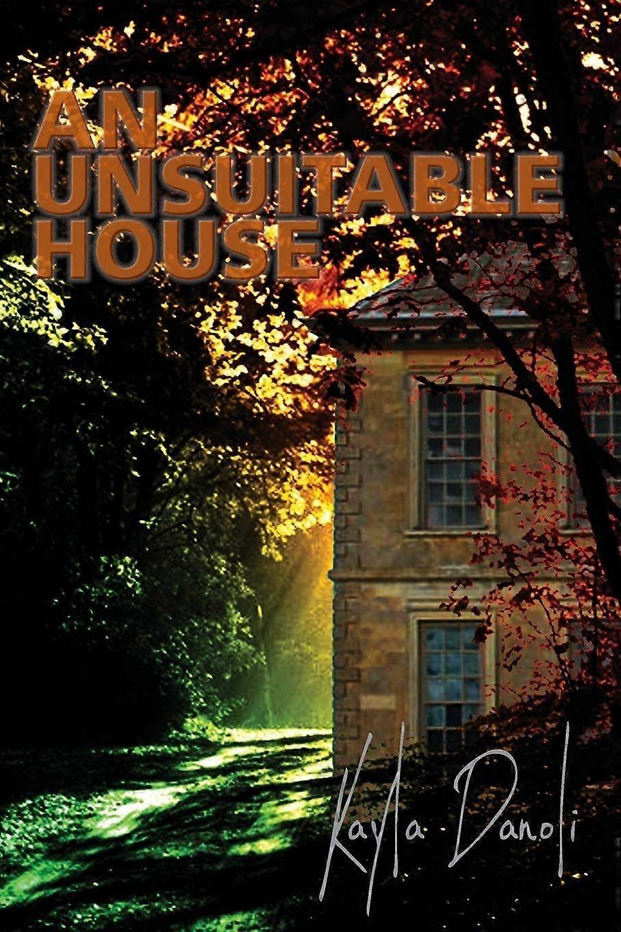 An unsuitable house