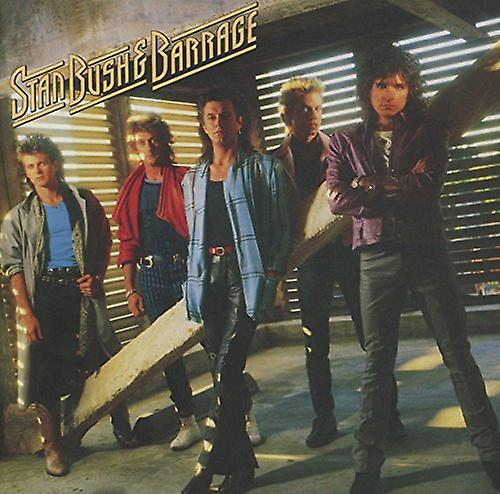 Stan Bush & Barrage - Stan Bush  Barrage [CD]