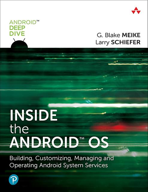 În interiorul sistemului de operare Android de Lawrence Schiefer Paperback Book