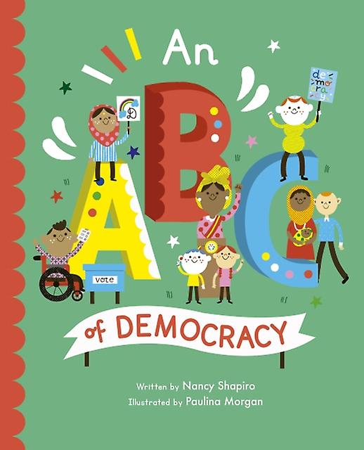 An Abc Of Democracy by Nancy Shapiro Paperback