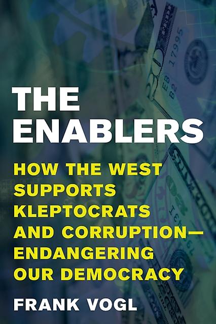The Enablers by Frank Vogl Hardback Book