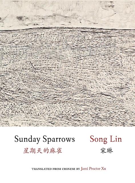 Sunday Sparrows by Lin Song Paperback