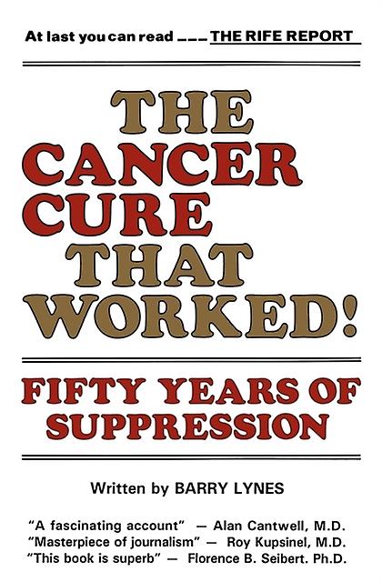 Cancer Cure That Worked by Barry Lynes Paperback