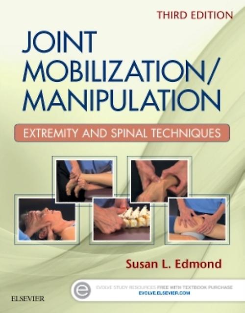 Joint Mobilizationmanipulation by Susan L. Edmond Spiral bound Book