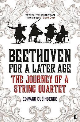 Beethoven for a Later Age